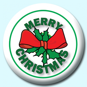 Personalised Badge: 25mm Merry Christmas Button Button Badge. Create your own custom badge - complete the form and we will create your personalised button badge for you.