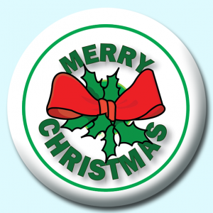 Personalised Badge: 58mm Merry Christmas Button Button Badge. Create your own custom badge - complete the form and we will create your personalised button badge for you.