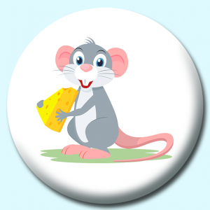 Personalised Badge: 38mm Mouse Holding Cheese Button Badge. Create your own custom badge - complete the form and we will create your personalised button badge for you.