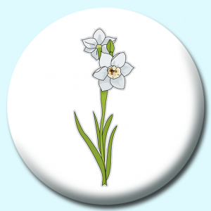 Personalised Badge: 38mm Narcissus Flower Button Badge. Create your own custom badge - complete the form and we will create your personalised button badge for you.