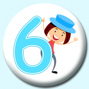 Personalised Badge: 58mm Number 6 Button Badge. Create your own custom badge - complete the form and we will create your personalised button badge for you.
