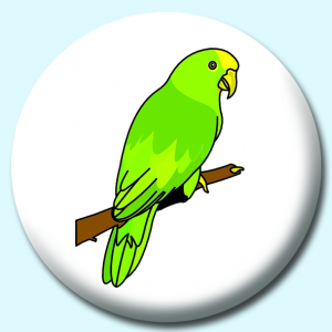 Personalised Badge: 58mm Parrot Button Badge. Create your own custom badge - complete the form and we will create your personalised button badge for you.