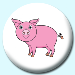 Personalised Badge: 38mm Pink Pig Button Badge. Create your own custom badge - complete the form and we will create your personalised button badge for you.