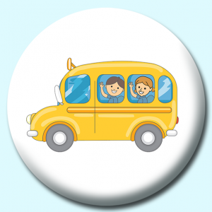 Personalised Badge: 38mm School Bus Button Badge. Create your own custom badge - complete the form and we will create your personalised button badge for you.