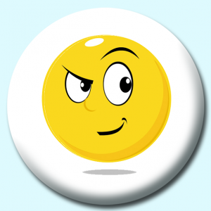 Personalised Badge: 38mm Smiley Face Suspicious Expression Button Badge. Create your own custom badge - complete the form and we will create your personalised button badge for you.