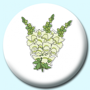 Personalised Badge: 75mm Snapdragon Flower Button Badge. Create your own custom badge - complete the form and we will create your personalised button badge for you.