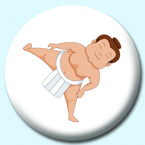 Personalised Badge: 58mm Sumo Wrestler Standing On One Leg Button Badge. Create your own custom badge - complete the form and we will create your personalised button badge for you.