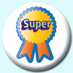 Personalised Badge: 38mm Super Work Button Badge. Create your own custom badge - complete the form and we will create your personalised button badge for you.