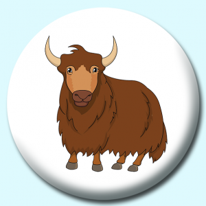 Personalised Badge: 38mm Tibet Yak Button Badge. Create your own custom badge - complete the form and we will create your personalised button badge for you.