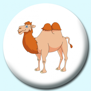 Personalised Badge: 75mm Two Hump Camel Button Badge. Create your own custom badge - complete the form and we will create your personalised button badge for you.