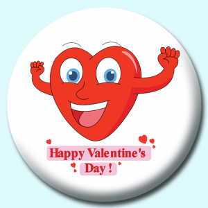 Personalised Badge: 38mm Valentines Day Heart Cartoon Button Badge. Create your own custom badge - complete the form and we will create your personalised button badge for you.