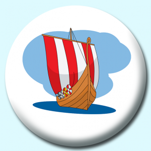 Personalised Badge: 38mm Viking Ship Button Badge. Create your own custom badge - complete the form and we will create your personalised button badge for you.