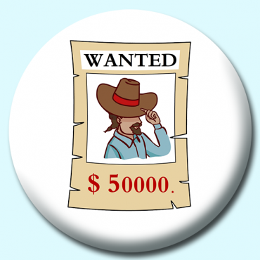 38mm Wanted Poster... 