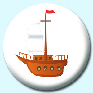 Personalised Badge: 25mm Wood Sail Boat 2 Button Badge. Create your own custom badge - complete the form and we will create your personalised button badge for you.