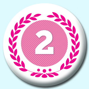 Personalised Badge: 58mm Wreath Number 2 Button Badge. Create your own custom badge - complete the form and we will create your personalised button badge for you.